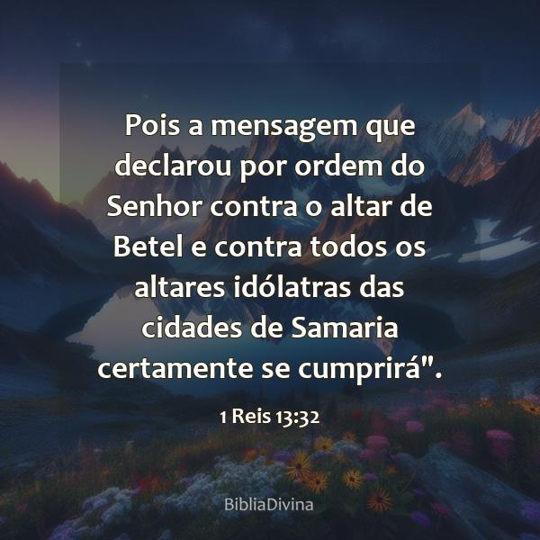 1 Reis 13:32