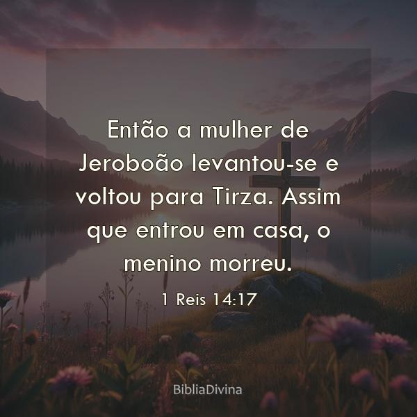 1 Reis 14:17