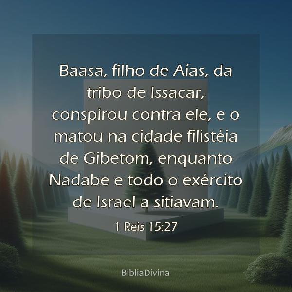 1 Reis 15:27