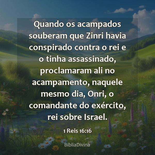 1 Reis 16:16