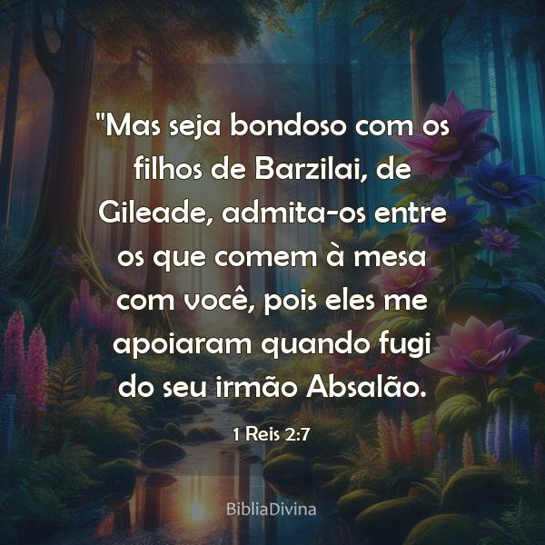 1 Reis 2:7