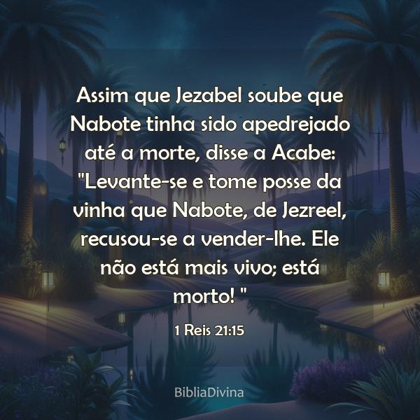 1 Reis 21:15