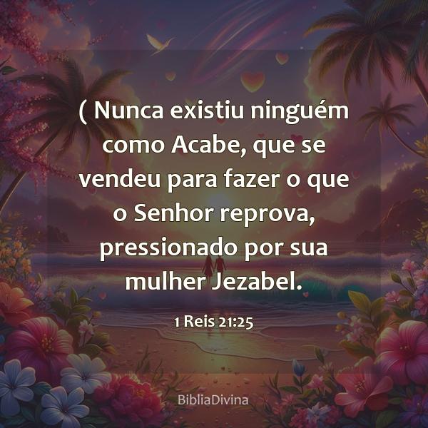 1 Reis 21:25