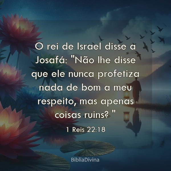 1 Reis 22:18