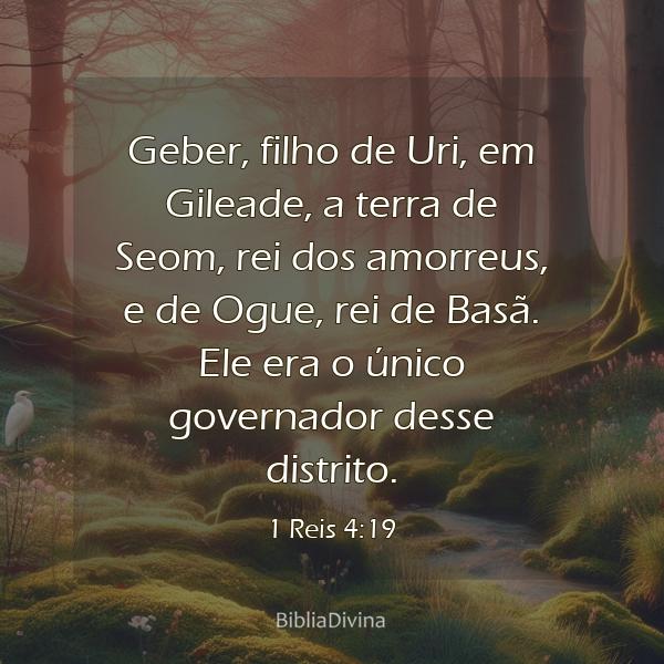 1 Reis 4:19