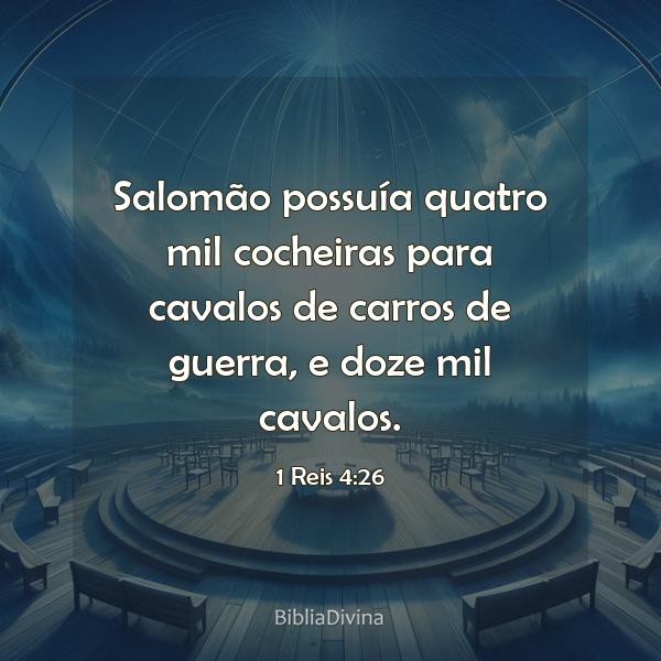 1 Reis 4:26