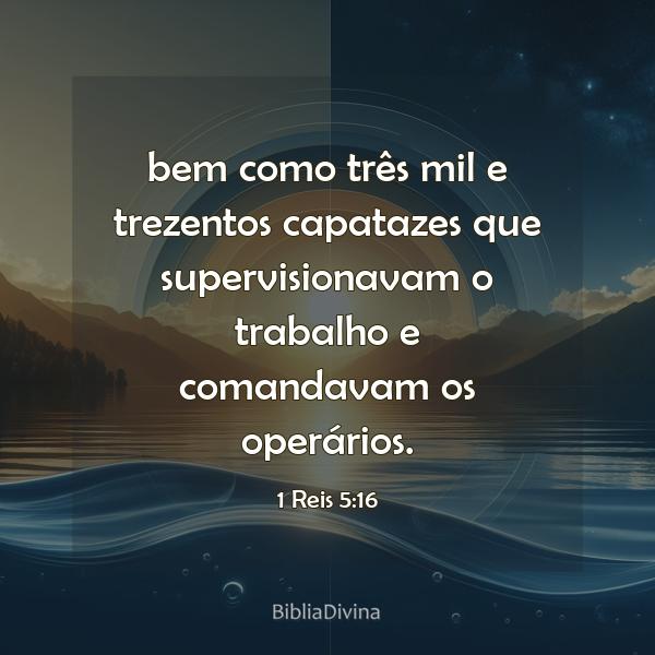 1 Reis 5:16