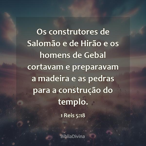 1 Reis 5:18