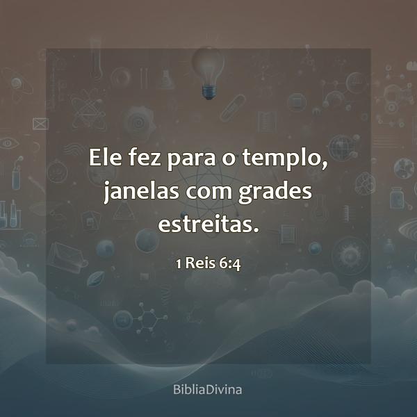 1 Reis 6:4