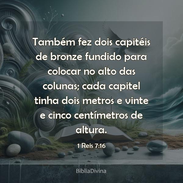 1 Reis 7:16