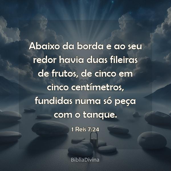 1 Reis 7:24