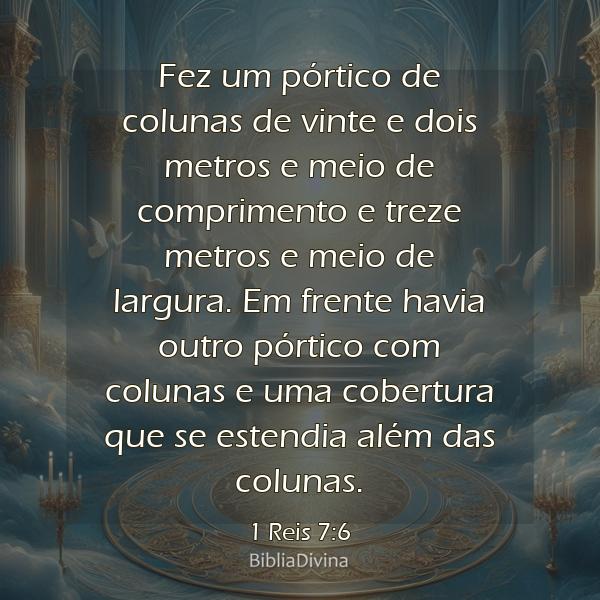 1 Reis 7:6