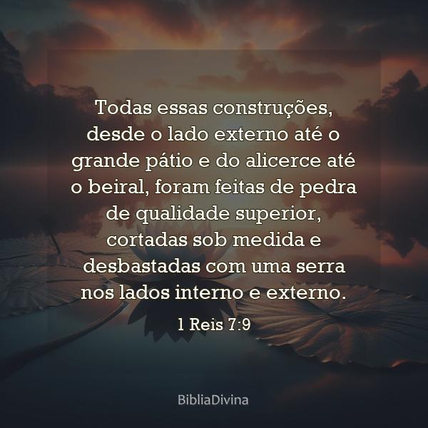 1 Reis 7:9