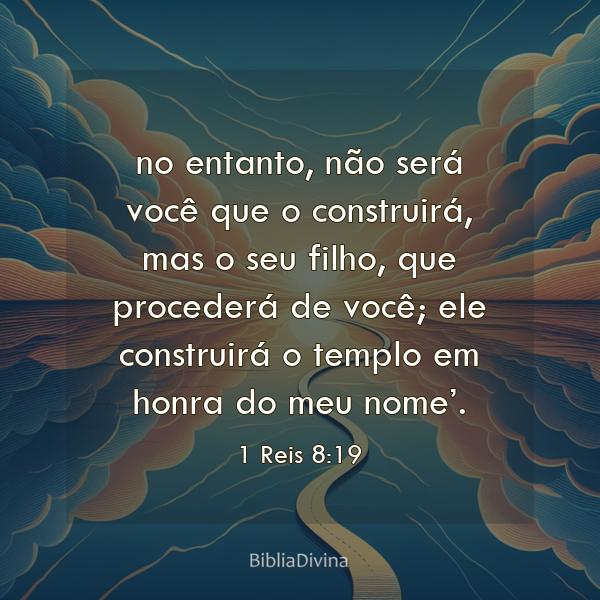 1 Reis 8:19