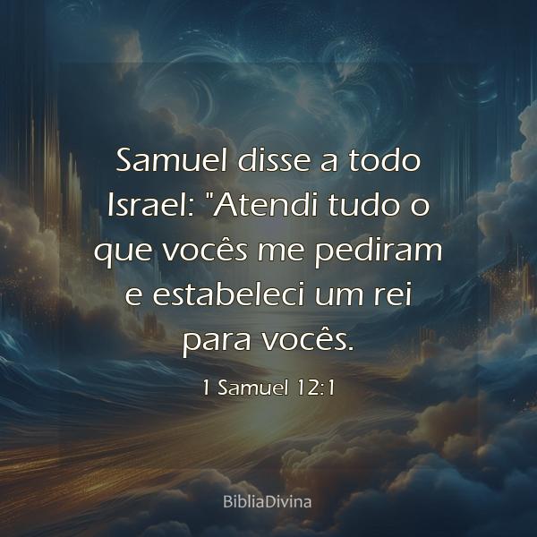 1 Samuel 12:1