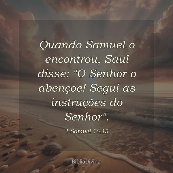 1 Samuel 15:13