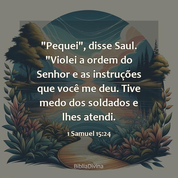 1 Samuel 15:24