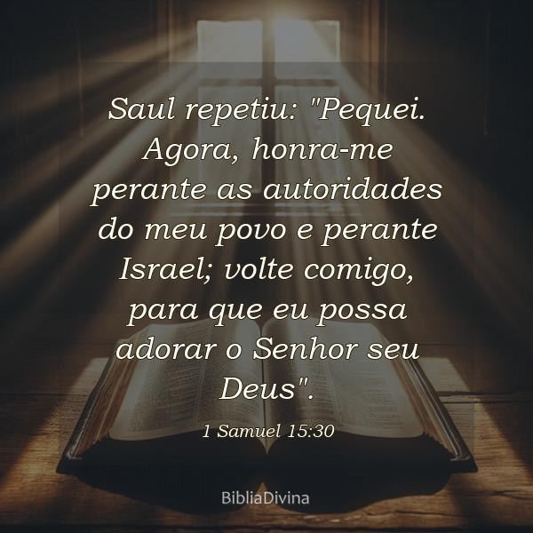 1 Samuel 15:30