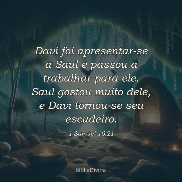 1 Samuel 16:21