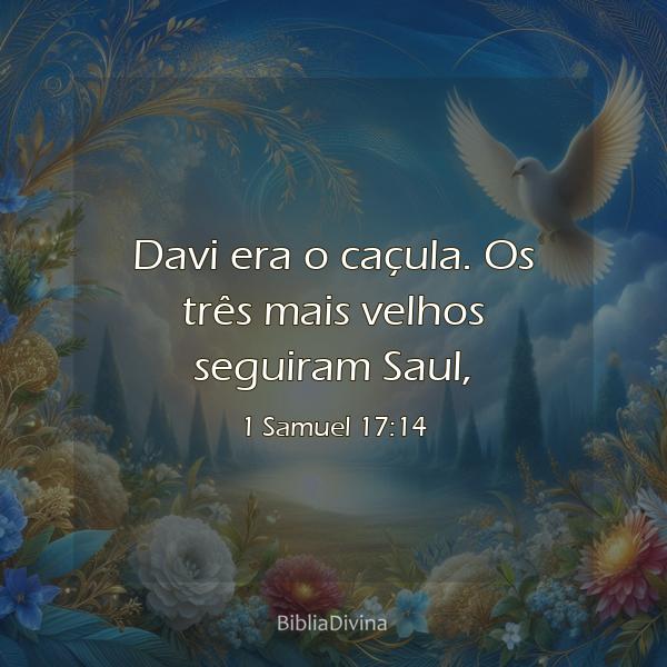 1 Samuel 17:14