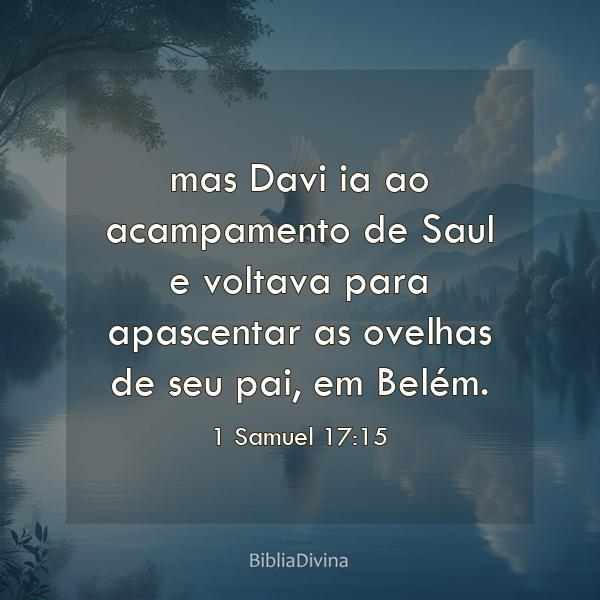 1 Samuel 17:15