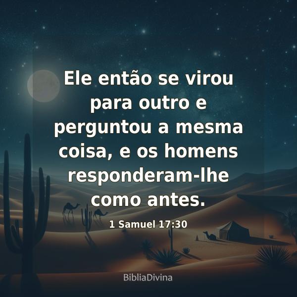 1 Samuel 17:30