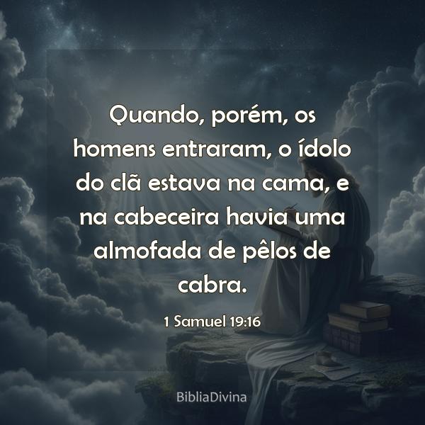 1 Samuel 19:16