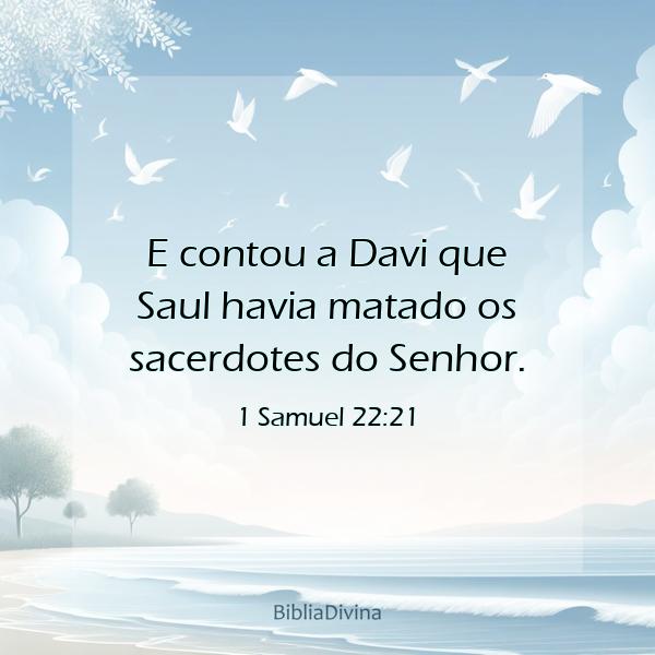 1 Samuel 22:21