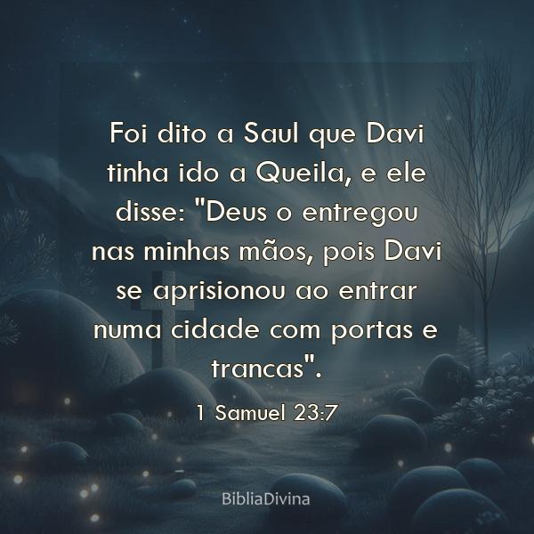 1 Samuel 23:7