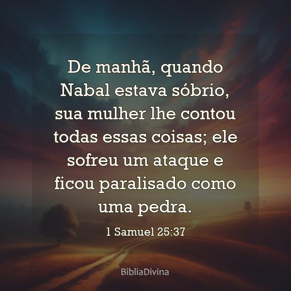 1 Samuel 25:37