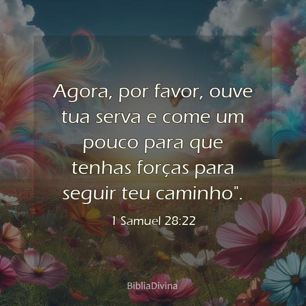 1 Samuel 28:22