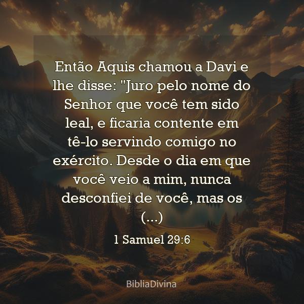 1 Samuel 29:6