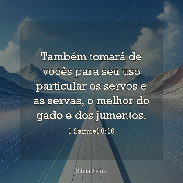 1 Samuel 8:16