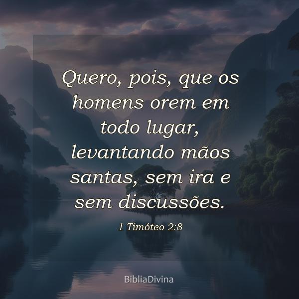 1 Timóteo 2:8