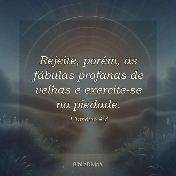 1 Timóteo 4:7