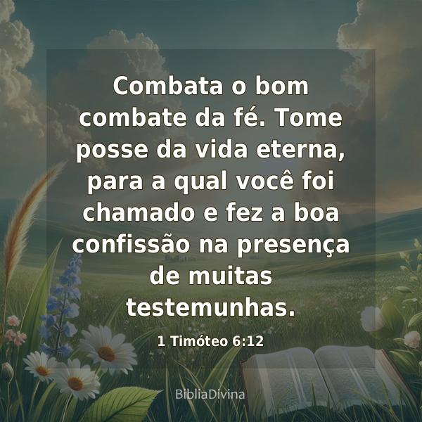 1 Timóteo 6:12