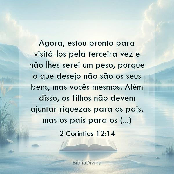 2 Coríntios 12:14