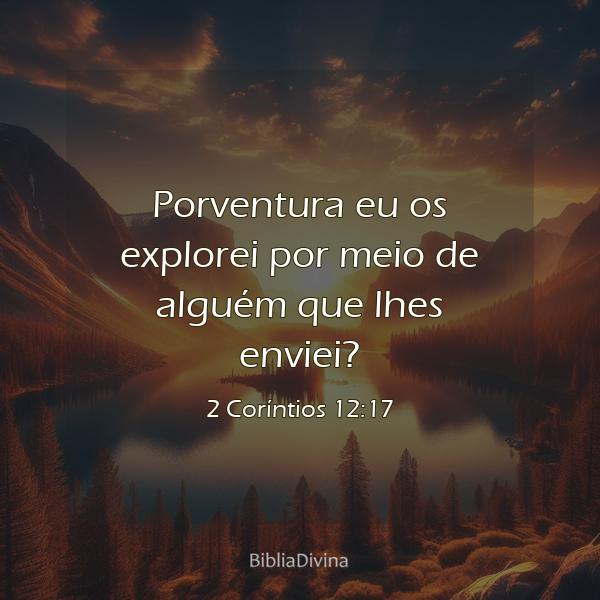 2 Coríntios 12:17