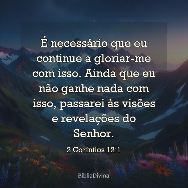 2 Coríntios 12:1