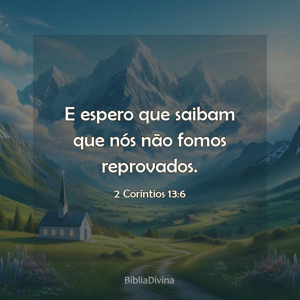 2 Coríntios 13:6