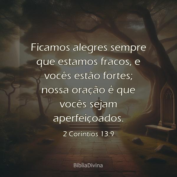 2 Coríntios 13:9