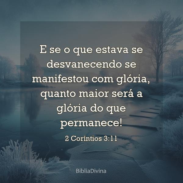 2 Coríntios 3:11