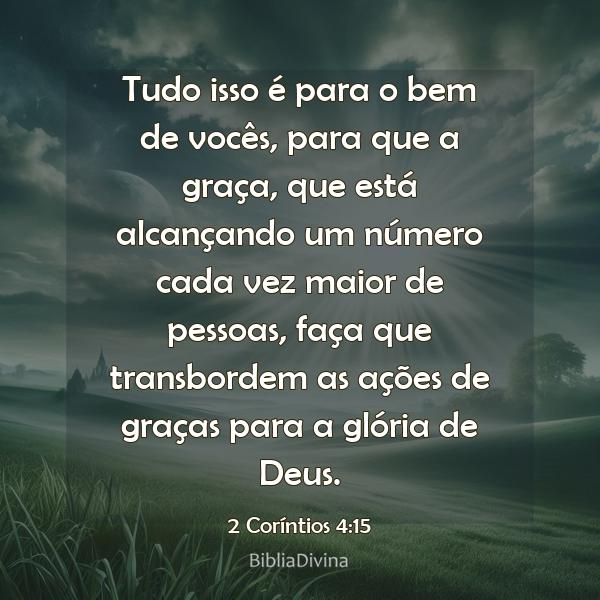 2 Coríntios 4:15