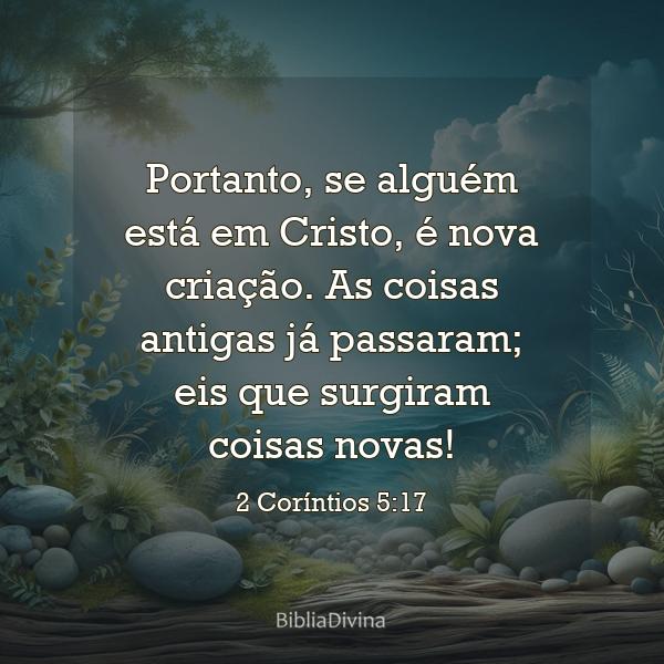 2 Coríntios 5:17