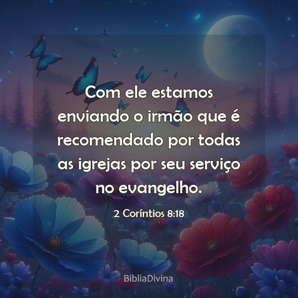 2 Coríntios 8:18