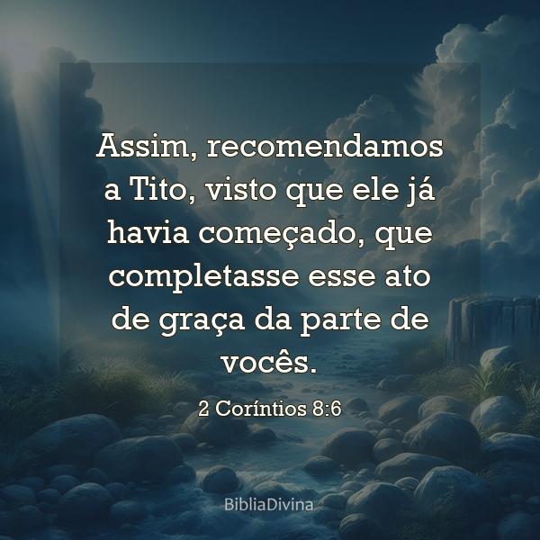 2 Coríntios 8:6