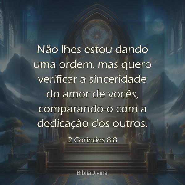 2 Coríntios 8:8