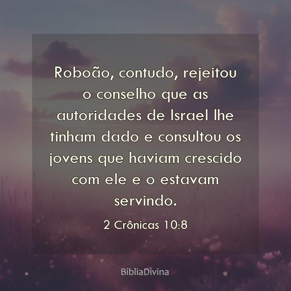 2 Crônicas 10:8