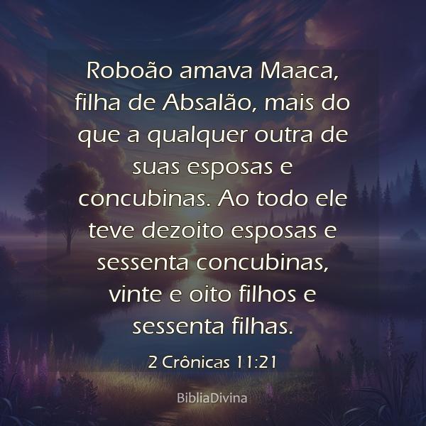 2 Crônicas 11:21