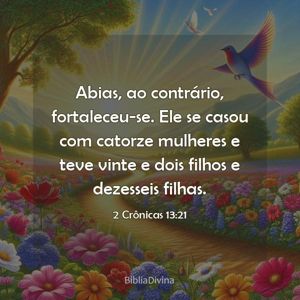 2 Crônicas 13:21